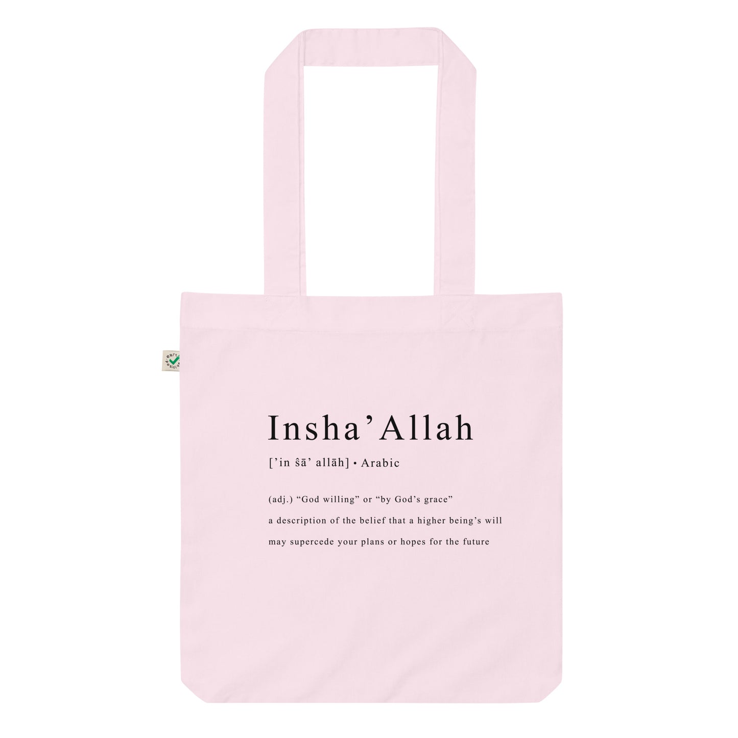 Insha'Allah Organic Tote Bag