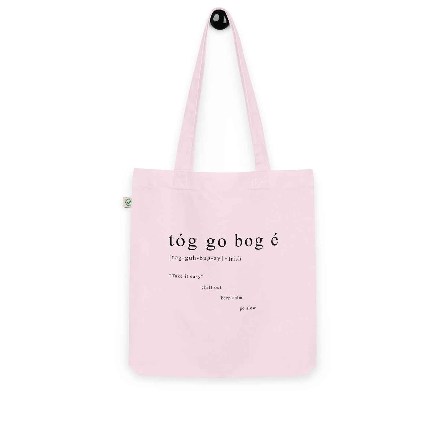 Tóg Go Bog É Organic Tote Bag