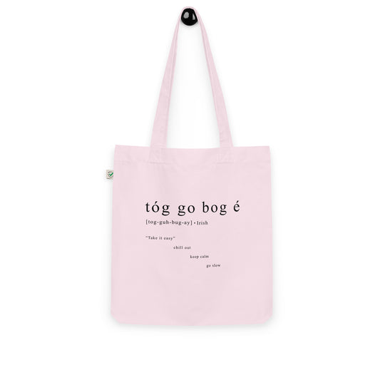 Tóg Go Bog É Organic Tote Bag