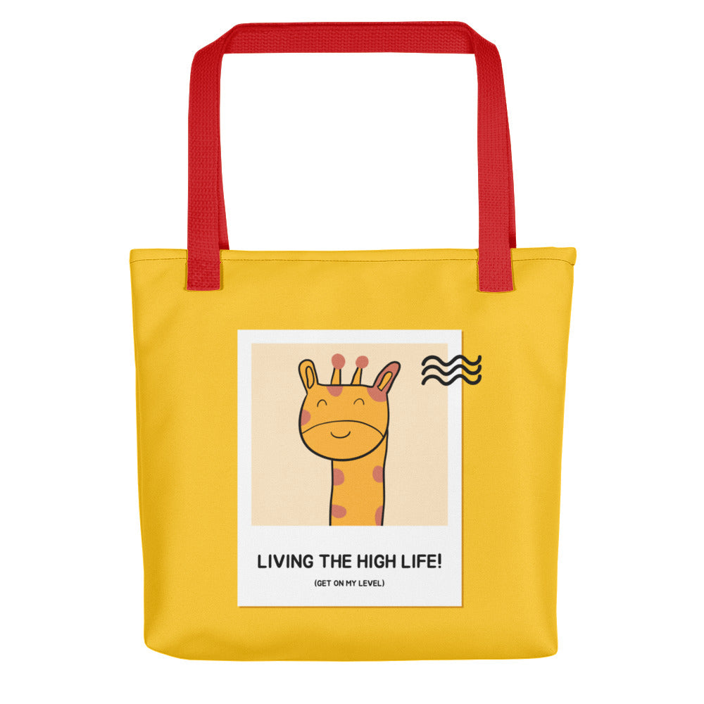 Living The High Life Tote Bag