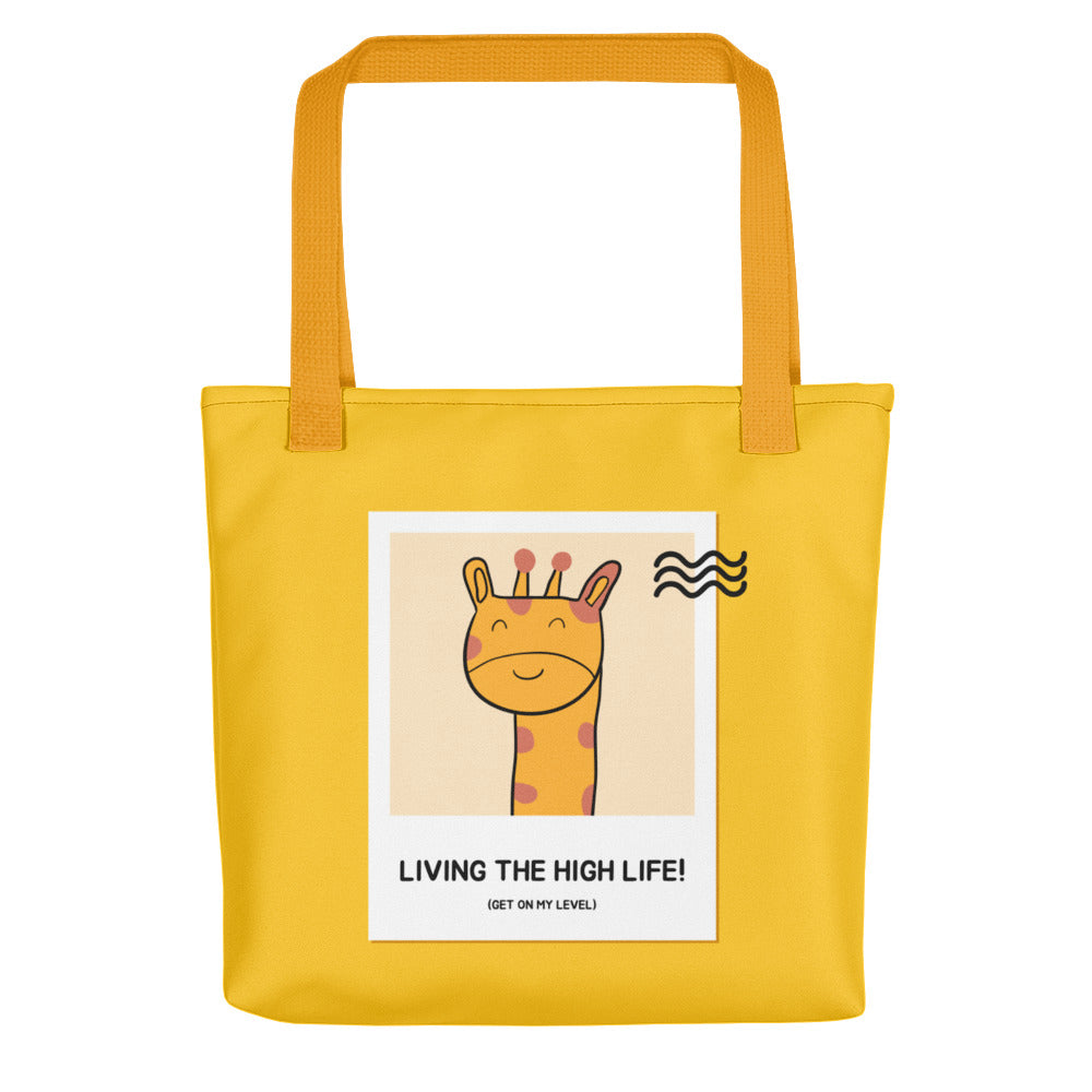 Living The High Life Tote Bag