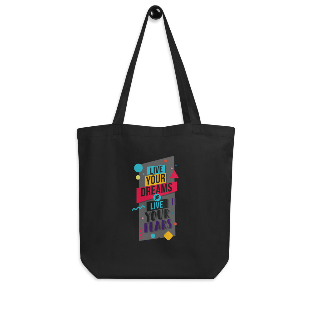 Live your Dreams Eco Tote Bag